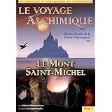 Le voyage alchimique de Bruxelles � St Jacques de Compostelle - �tape 3, le Mont Saint Michelpar Patrick Burensteinas