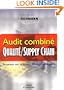 AUDIT COMBIN� QUALIT�/SUPPLY CHAIN : S�CURISER SES RELATIONS CLIENT-FOURNISSEURS