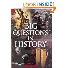 The Big Questions in History