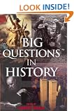 The Big Questions in History