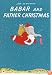 Babar and Father Christmas (Babar Books (Random House))