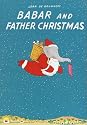 Babar and Father Christmas (Babar Books (Random House))