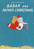 Babar and Father Christmas (Babar Books (Random House))