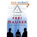 Freimaurer: Aufkl�rung eines Mythos