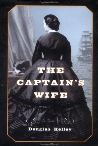 The Captain's Wife: A Novel