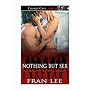 Nothing But Sex (Cougar Challenge) by Fran Lee