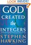 God Created the Integers: The Mathematical Breakthroughs That Changed History