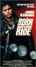 VHS : Born to Ride