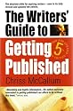 The Writers' Guide to Getting Published