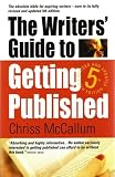 The Writers` Guide to Getting Published