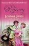 The Regency: The Rebellious Bride/The Duke's Mistress (Lords & Ladies Collection)