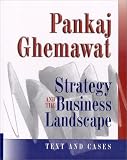 Strategy and the Business Landscape: Text and Cases