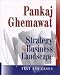Strategy and the Business Landscape: Text and Cases