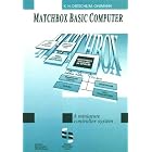 Click here to buy  Matchbox Basic Computer  by K-H Dietsche and M. Ohsmann.