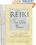 Traditional Reiki for Our Times: Practical Methods for Personal and Planetary Healing