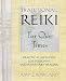 Traditional Reiki for Our Times: Practical Methods for Personal and Planetary Healing