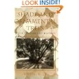 Shade and Ornamental Trees: Their Origins and History