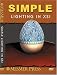 Check out Simple Lighting in Softimage XSI