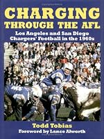 Charging Through the AFL: Los Angeles and San Diego Chargers' Football in the 1960s