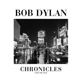Chronicles (Bob Dylan Chronicles)