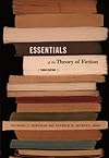 Essentials of the Theory of Fiction, 3rd ed.