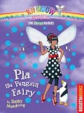 Pia the Penguin Fairy (Rainbow Magic)