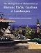 The Management and Maintenance of Historic Parks, Gardens and Landscapes: The English Heritage Handbook