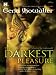 The Darkest Pleasure