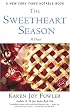 The Sweetheart Season: A Novel (Ballantine Reader's Circle)