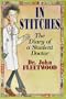 In Stitches: The Diary of a Student Doctor