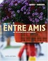 Entre Amis: An Interactive Approach, 5th Edition