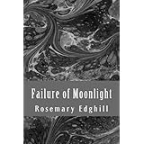 failure of moonlight the collected bast shorter works