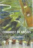 Conquest of angels : three weeks in the life of a music festival : a novel