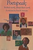 Poetspeak : In Their Work, About Their Work