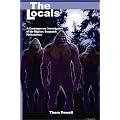 The Locals: A Contemporary Investigation of the Bigfoot/Sasquatch Phenomenon