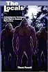 The Locals: A Contemporary Investigation of the Bigfoot/Sasquatch Phenomenon