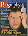 Biography Magazine August 2000 - Brendan Fraser, Melanie Griffith, The Queen Mum, Katharine Hepburn, Charles Darwin