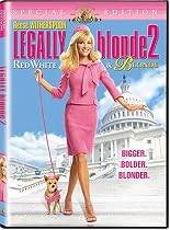 Legally Blonde 2: Red, White, and Blonde (Special Edition)