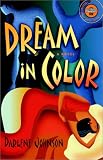 Dream in Color: A Novel (Strivers Row)