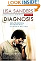 Diagnosis: Dispatches from the Frontlines of Medical Mysteries