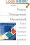 Project Management Demystified: Today's Tools and Techniques