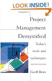 Project Management Demystified: Today's Tools and Techniques
