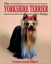 Yorkshire Terrier Today (Dog Breed Books)