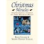 Christmas Miracles: Inspirational Stories of True Holiday Magic