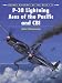 Lightning Aces of the Pacific and CBI (Osprey Aircraft of the Aces)