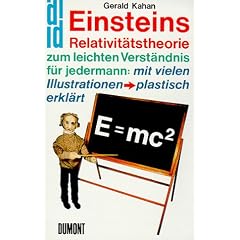 Einsteins Relativit�tstheorie zum leichten Verst�ndnis f�r jedermann: mit vielen Illustrationen - plastisch erkl�rt