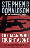 The Man Who Fought Alone