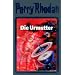 Perry Rhodan: Die Urmutter. Perry Rhodan 53.: Bd 53