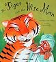 The Tiger and the Wise Man (Traditional Tales with a Twist)