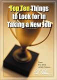 Top Ten Things To Look For in Taking a New Job